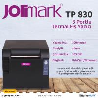 JOLİMARK TP-830 TERMAL FİŞ YAZICI USB/ETH/SERİ